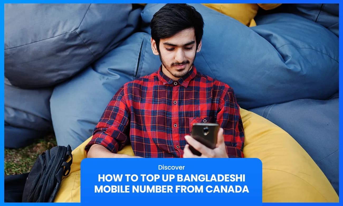 Mechanics of Mobile Top-Up Between Canada and Bangladesh