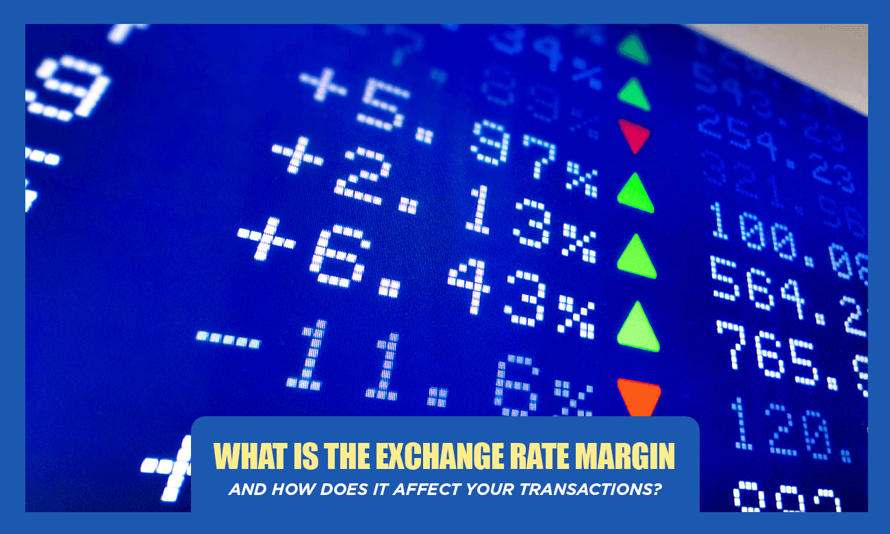 Coverage image of What is the Exchange Rate Margin and How Does It Affect Your Transactions